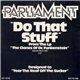 Parliament - Do That Stuff